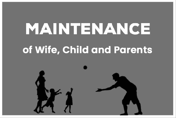 Maintenance Wife, Child and Parents